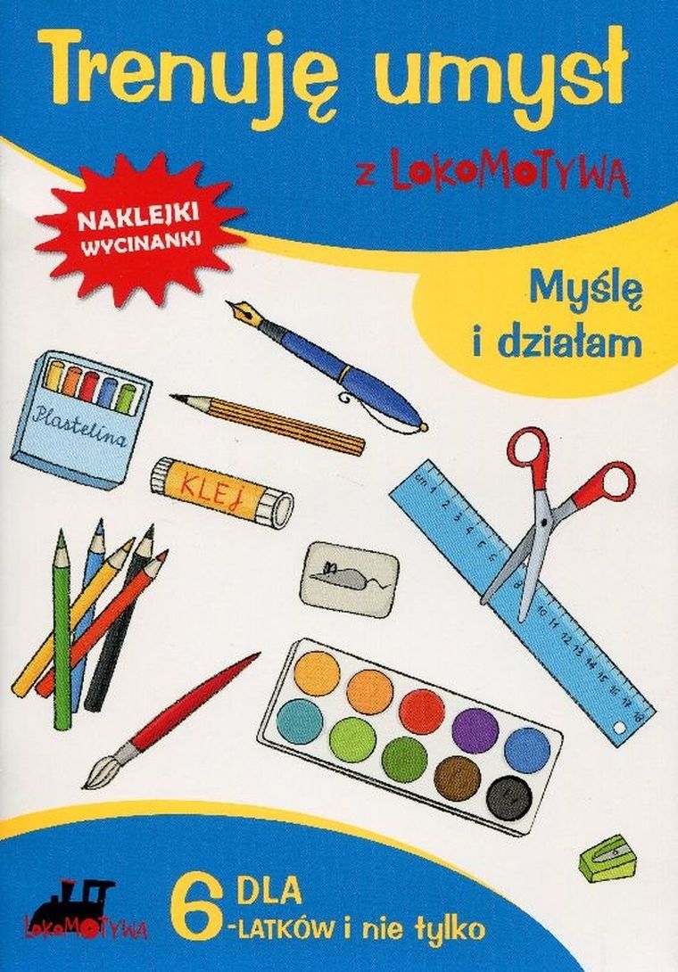 Trenuję umysł z Lokomotywą. Myślę i działam