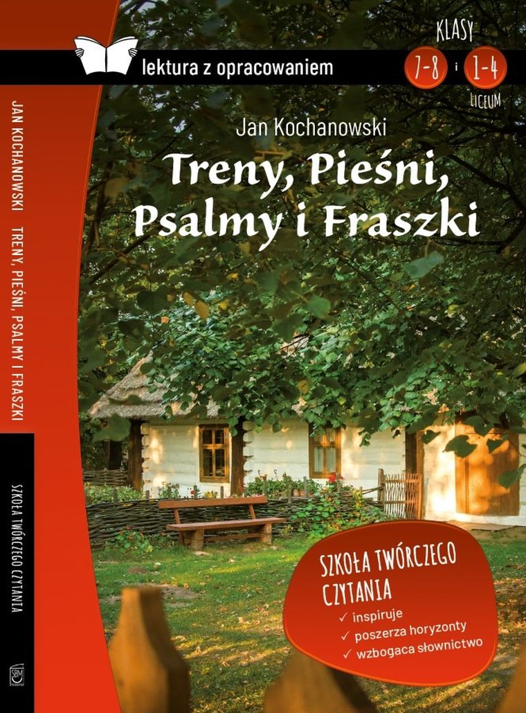 Treny, Pieśni, Psalmy i Fraszki. Wydanie z opracowaniem