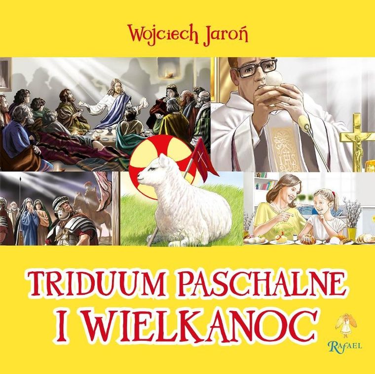 Triduum Paschalne. Wielkanoc