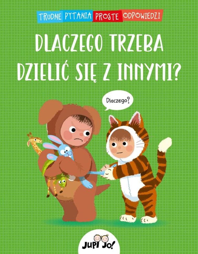 Trudne pytania, proste odpowiedzi. Dlaczego trzeba dzielić się z innymi?