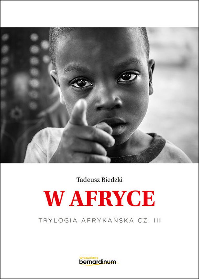 Trylogia Afrykańska. Tom 3. W Afryce