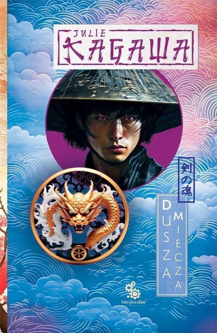 Trylogia Cień Kitsune. Tom 2. Dusza miecza