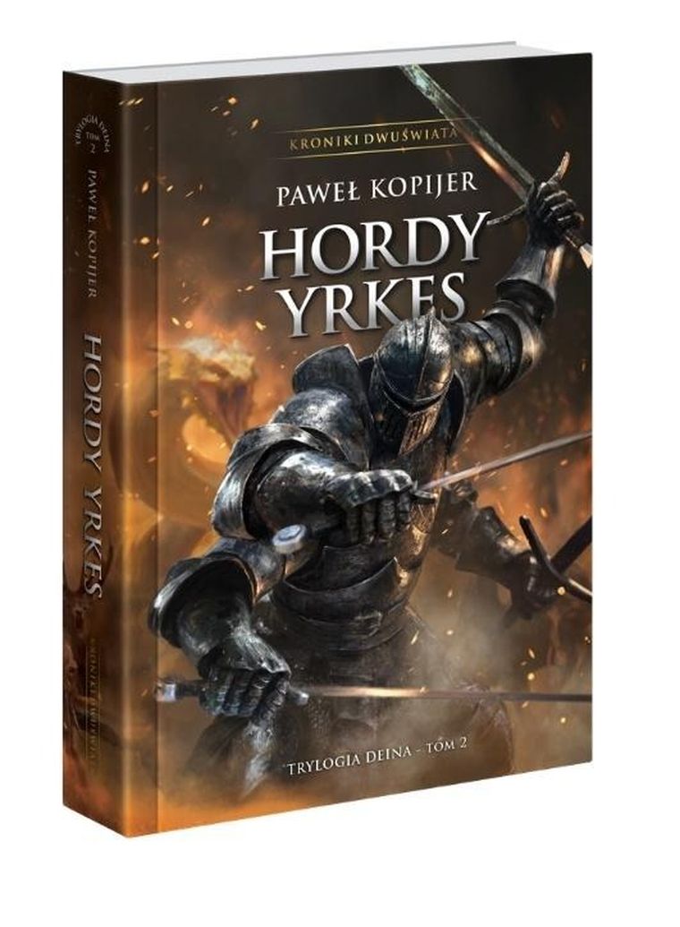 Trylogia Deina. Tom 2. Hordy Yrkes