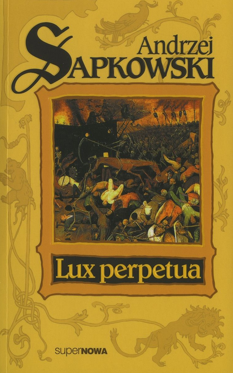 Trylogia husycka. Tom 3. Lux perpetua