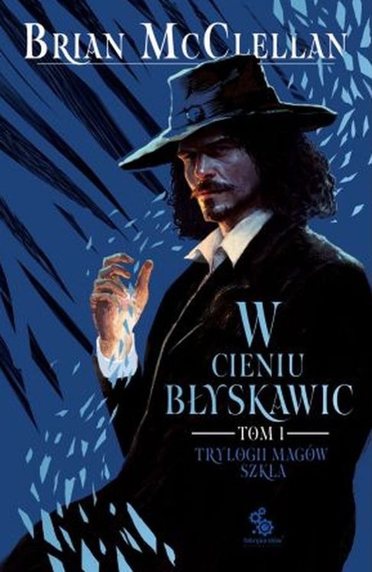 Trylogia Magów Szkła. Tom 1. W cieniu błyskawic