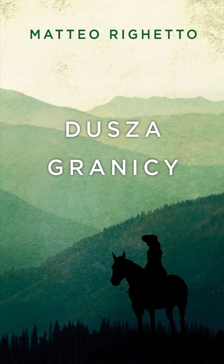 Trylogia Ojczyzny. Tom 1. Dusza granicy