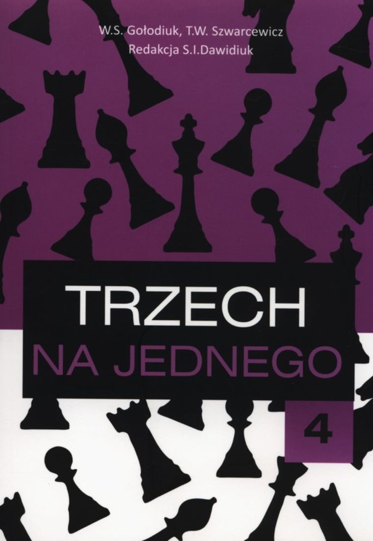 Trzech na jednego 4. Tajemnica pionków