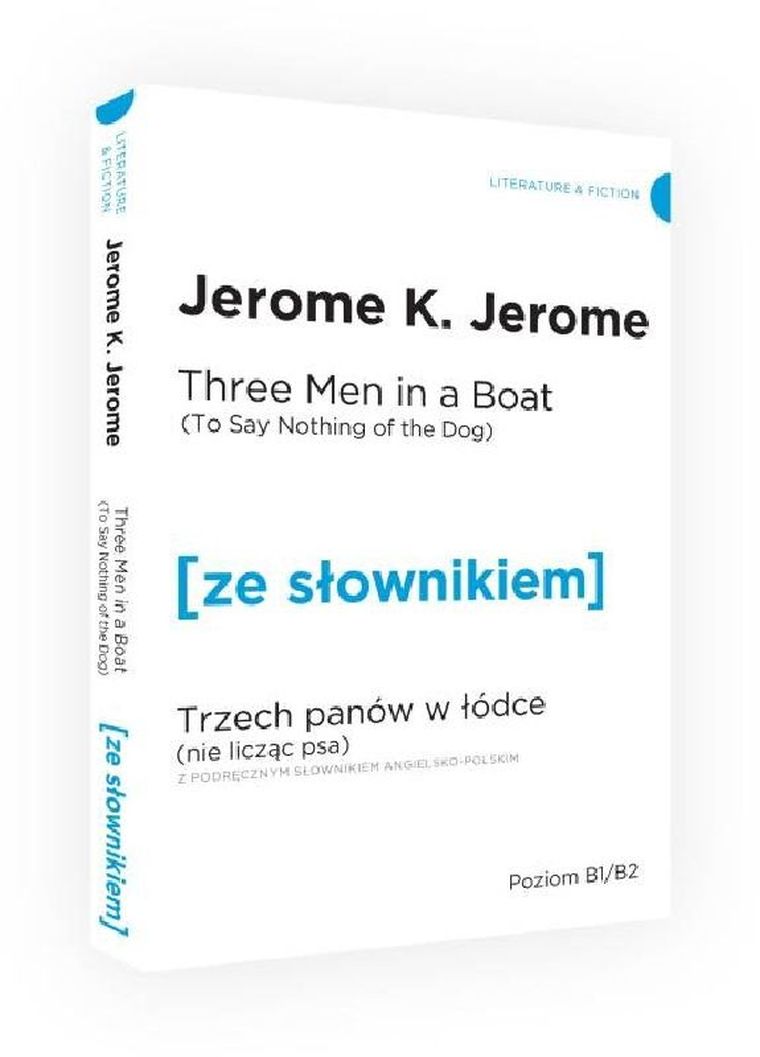 Trzech panów w łódce (Nie licząc psa). Wersja angielska z podręcznym słownikiem