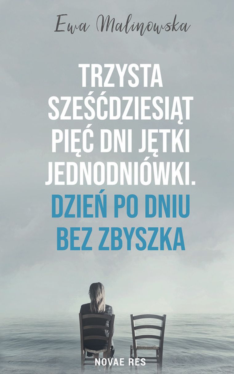 Trzysta sześćdziesiąt pięć dni jętki jednodniówki. Dzień po dniu bez Zbyszka