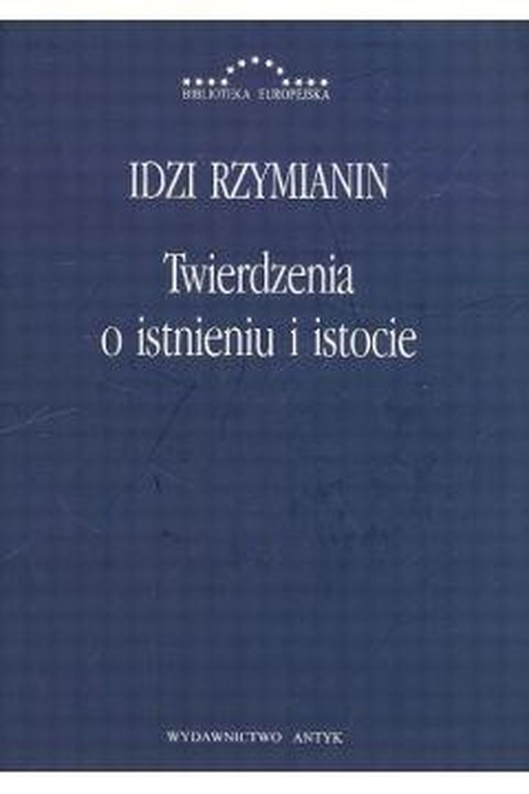 Twierdzenia o istnieniu i istocie