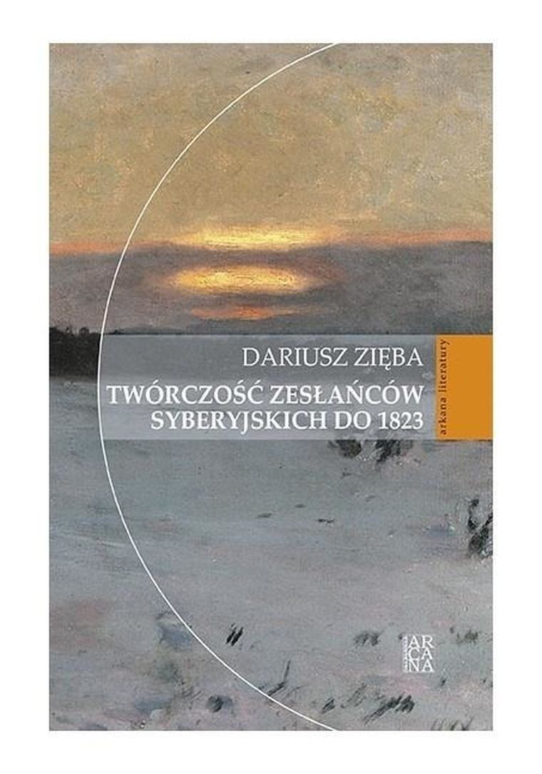 Twórczość zesłańców syberyjskich od 1823