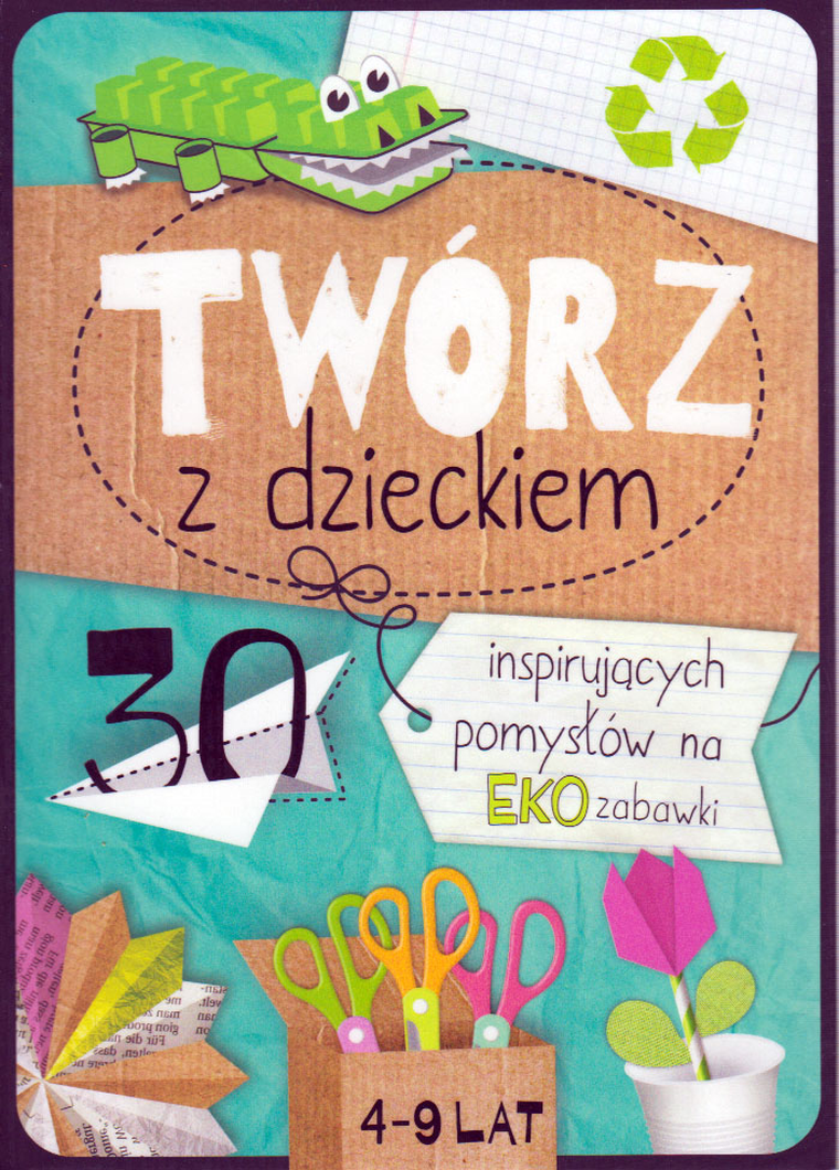 Twórz z dzieckiem