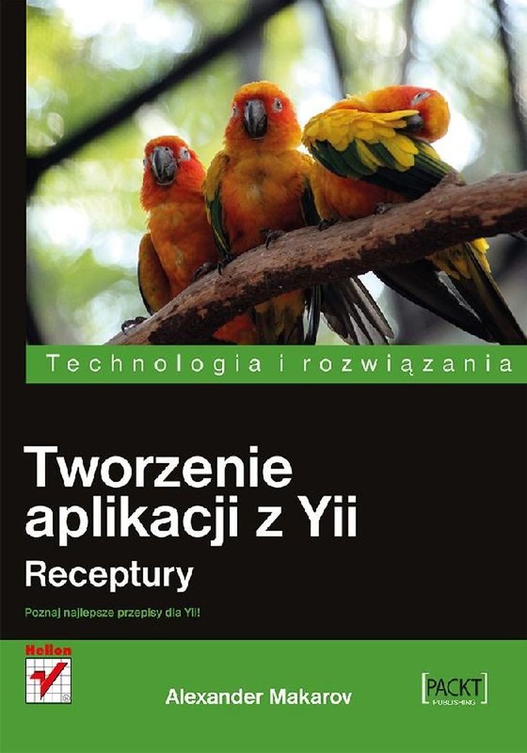 Tworzenie aplikacji z Yii. Receptury