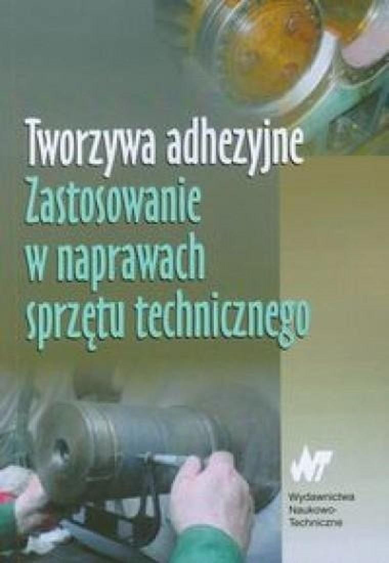 Tworzywa adhezyjne