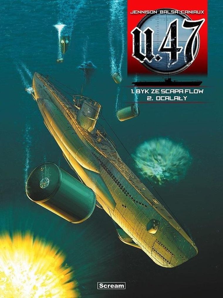 U-47. Tomy 1-2. Byk ze Scapa Flow + Ocalały
