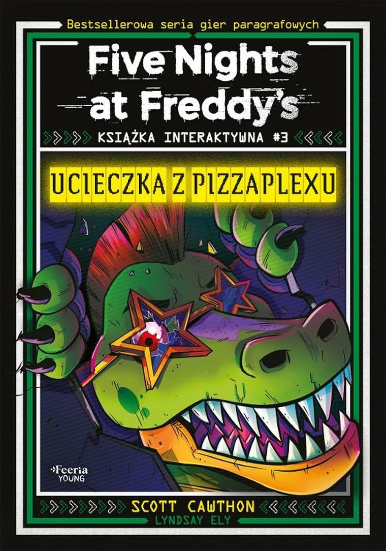 Ucieczka z Pizzaplexu. Five Nights at Freddy's. Książka interaktywna 3
