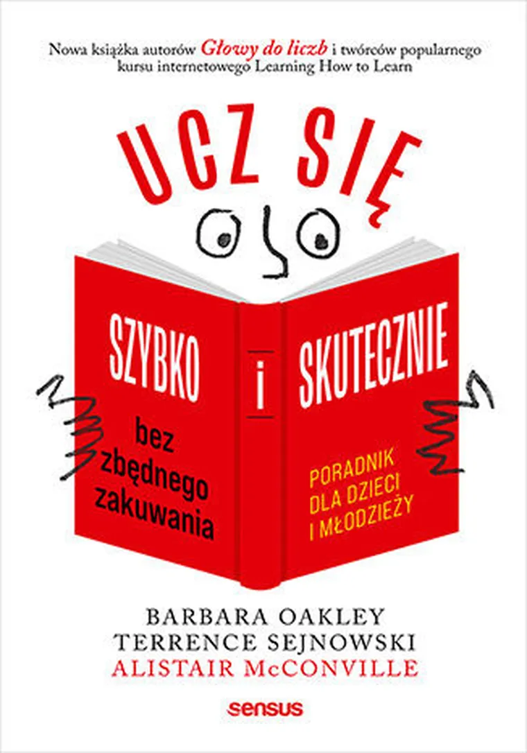 Ucz się szybko i skutecznie bez zbędnego zakuwania