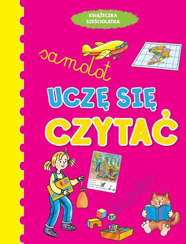 Uczę się czytać. Książeczka sześciolatka