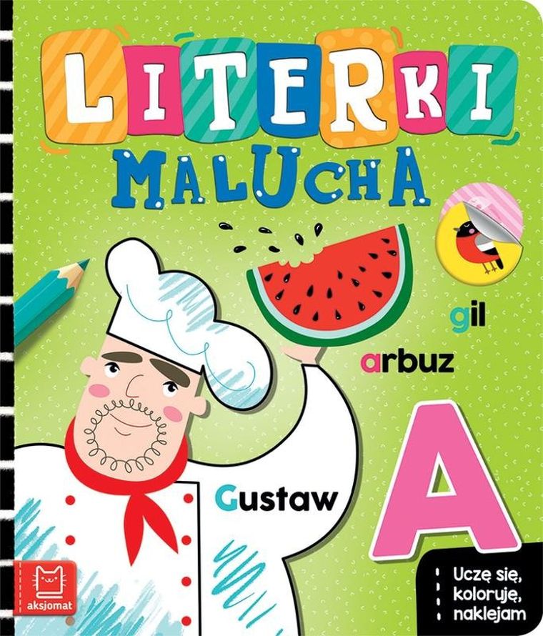 Uczę się, koloruję, naklejam. Literki malucha