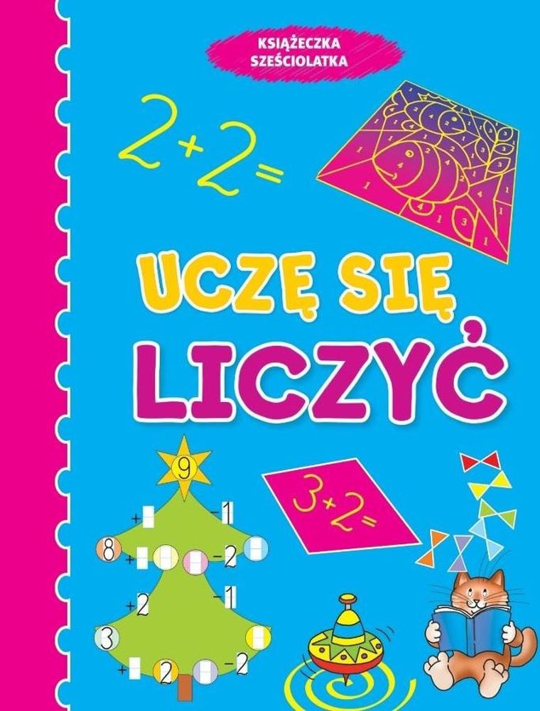 Uczę się liczyć. Książeczka sześciolatka