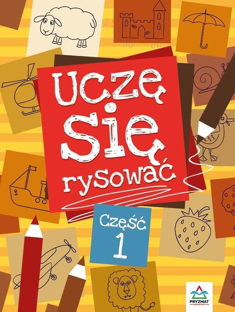 Uczę się rysować. Część 1