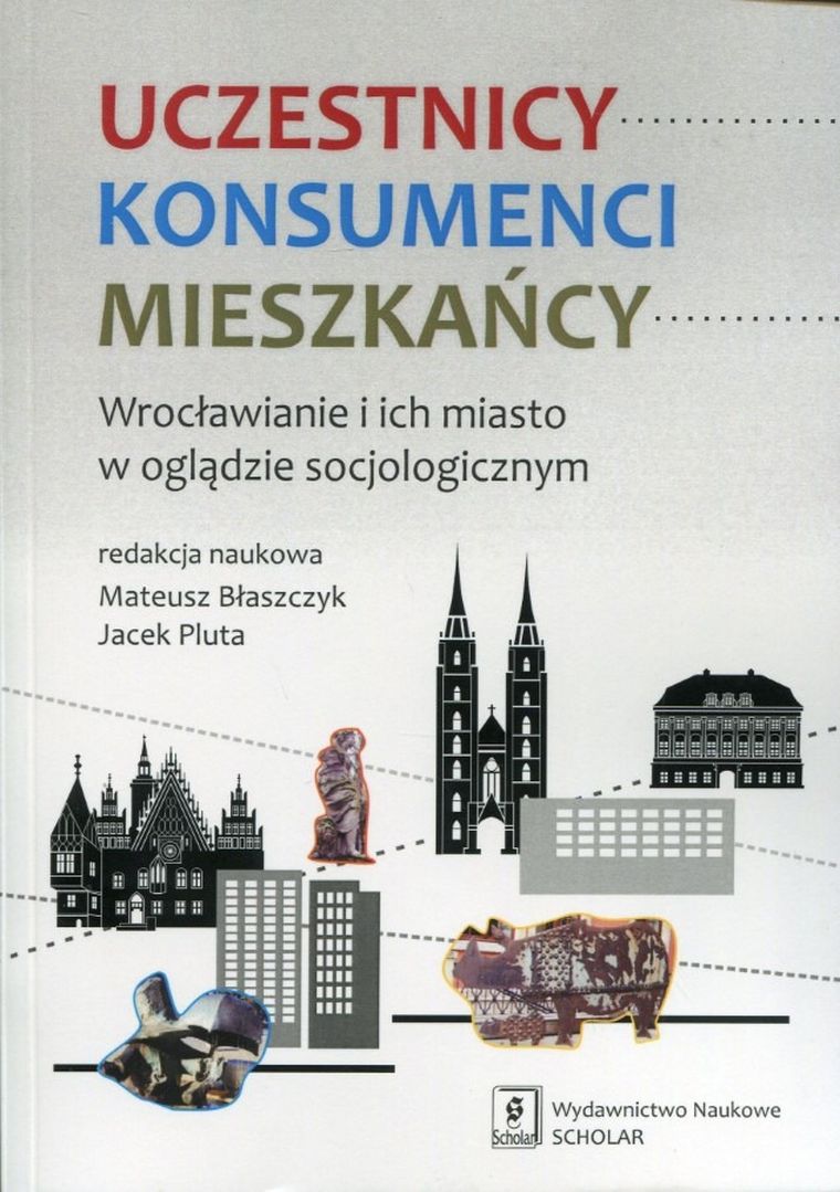 Uczestnicy. Konsumenci. Mieszkańcy