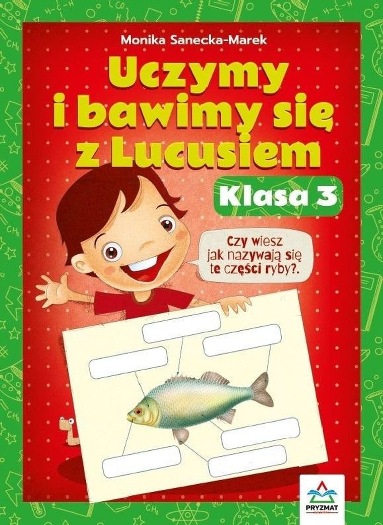 Uczymy i bawimy się z Lucusiem. Klasa 3