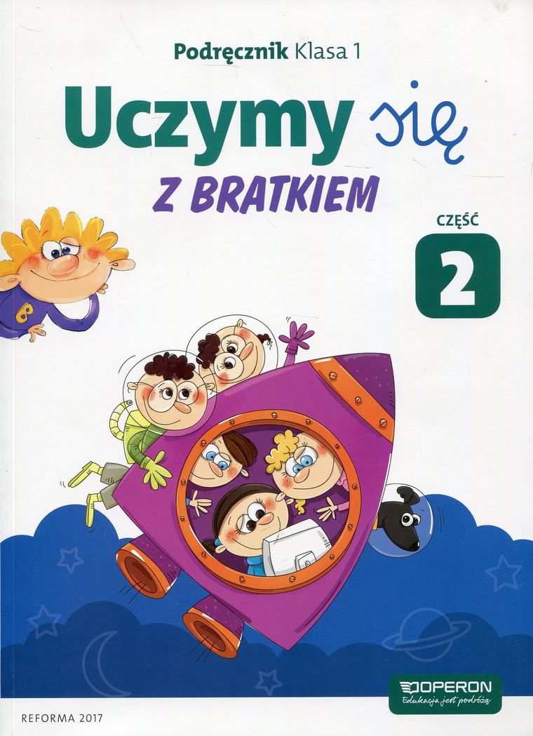 Uczymy się z Bratkiem 1. Podręcznik. Część 2