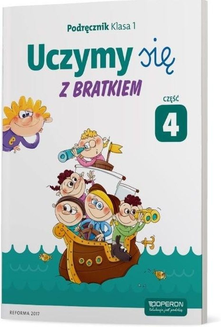 Uczymy się z Bratkiem 1. Podręcznik. Część 4