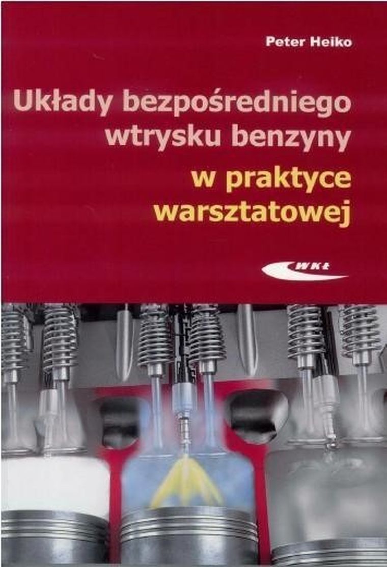 Układy bezpośredniego wtrysku benzyny w praktyce