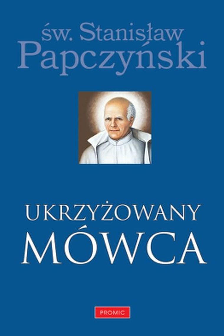 Ukrzyżowany. Mówca