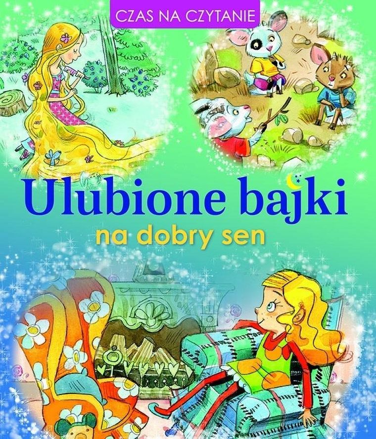 Ulubione bajki na dobry sen