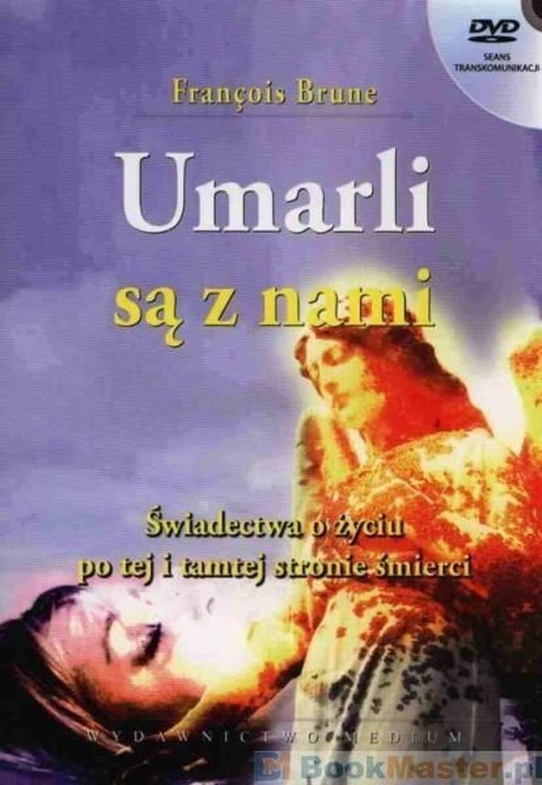Umarli są z nami. Świadectwa o życiu