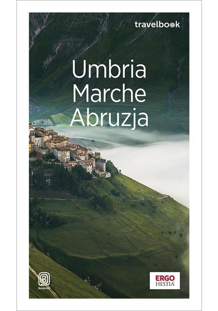 Umbria, Marche, Abruzja. Travelbook