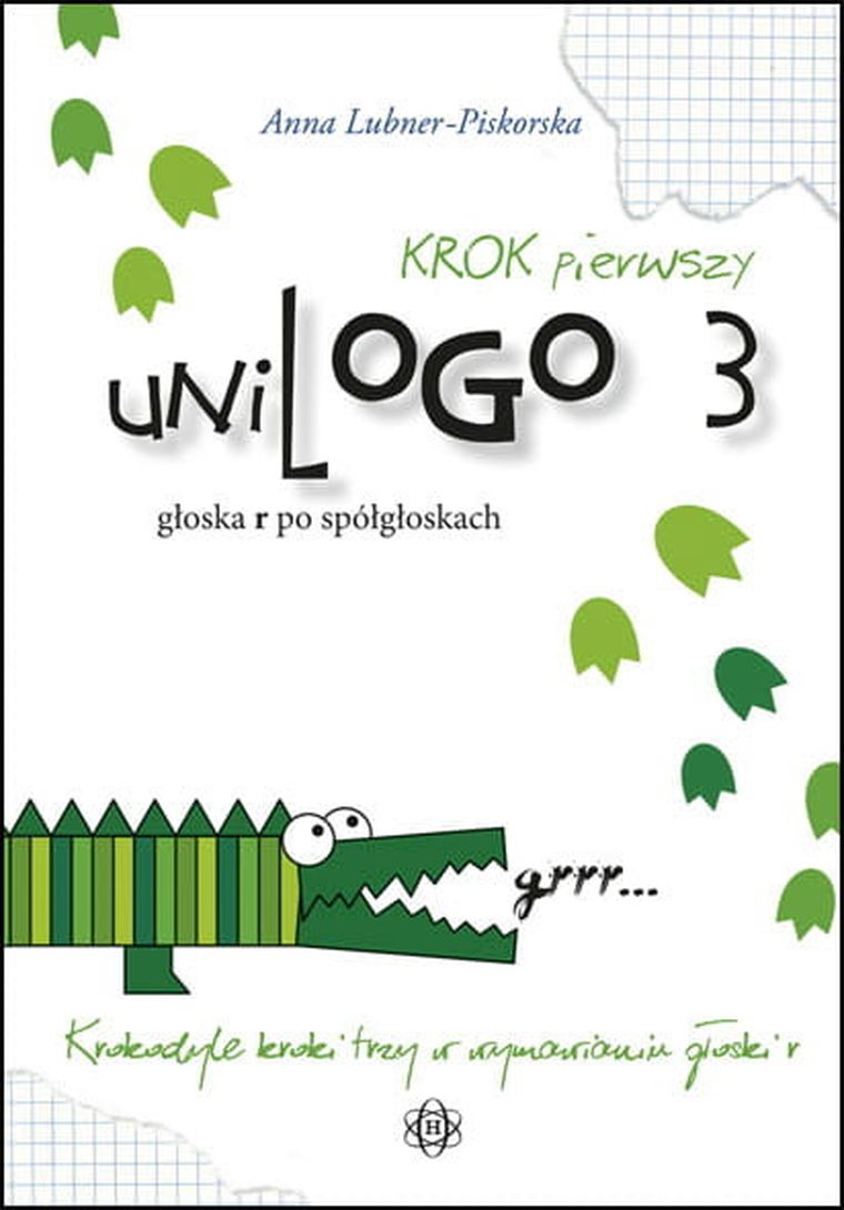 Unilogo 3. Krok pierwszy. Głoska r po spółgłoskach