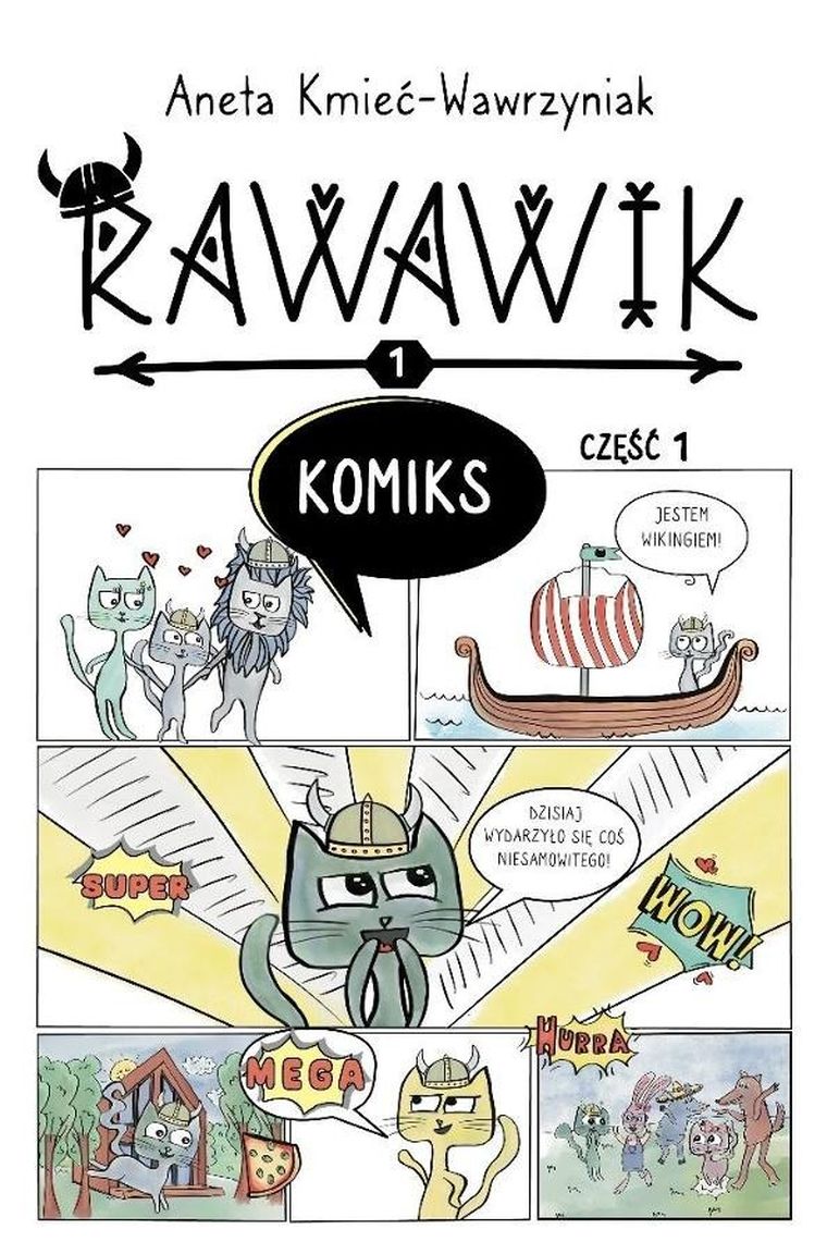 Uniwersum Rawawika. Rawawik Komiks. Część 1