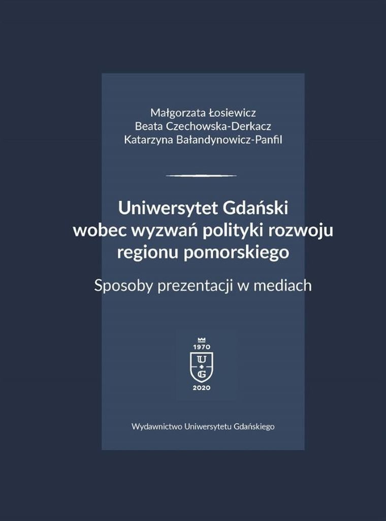 Uniwersytet Gdański wobec wyzwań polityki rozwoj regionu pomorskiego