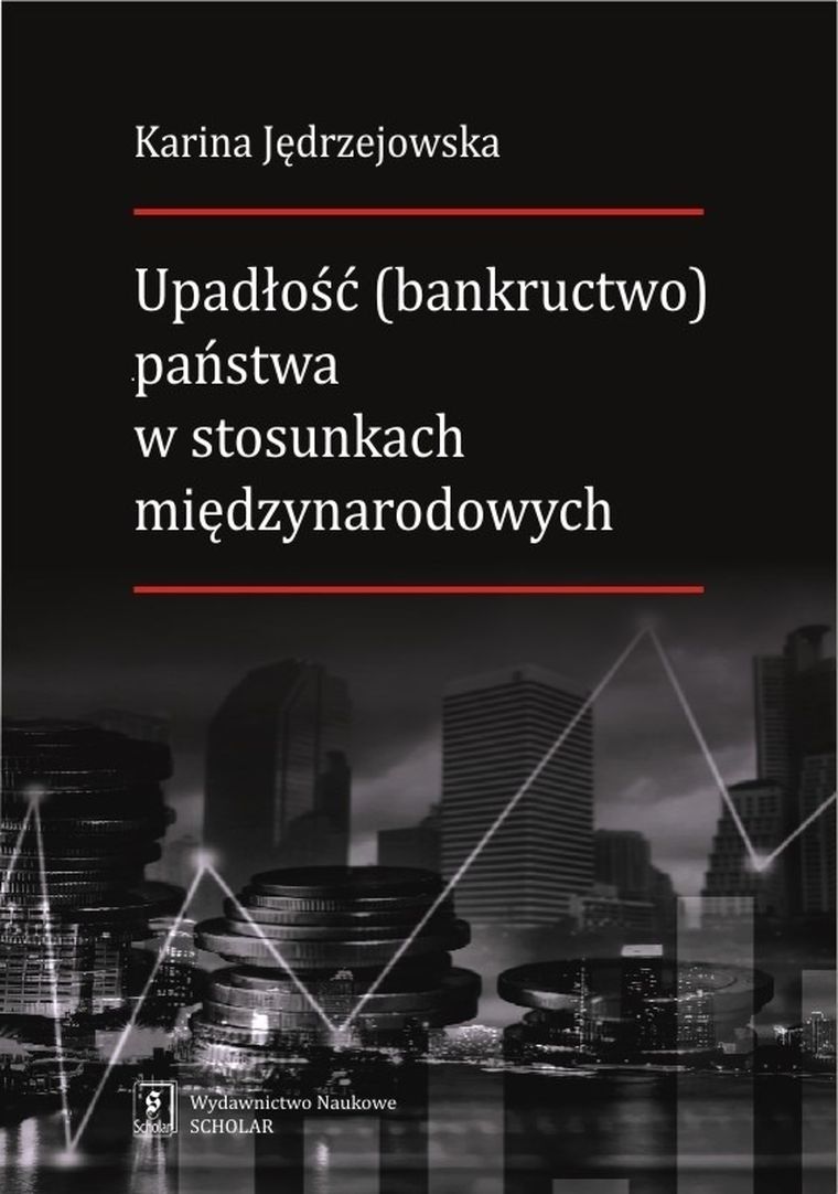 Upadłość (bankructwo) państwa w stosunkach międzynarodowych