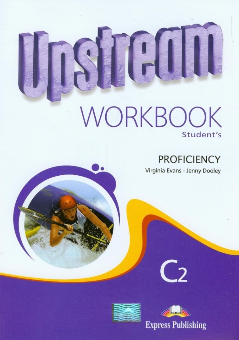 Upstream C2 Proficiency WorkbookH