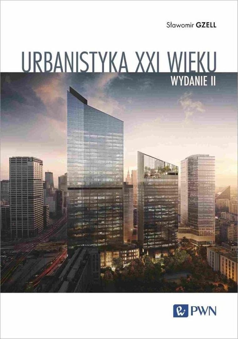 Urbanistyka XXI wieku