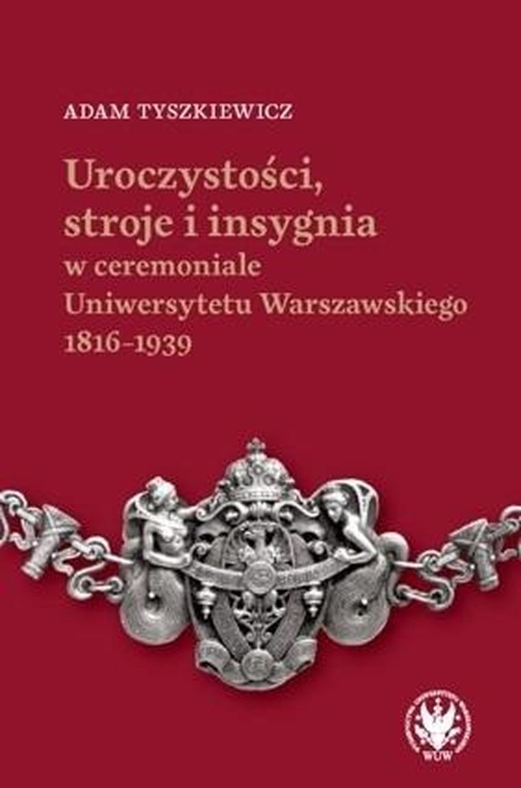 Uroczystości, stroje i insygnia w ceremoniale