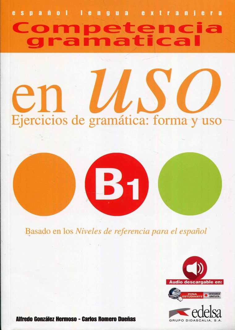 Uso B1 Ejercicios de gramatica forma y uso