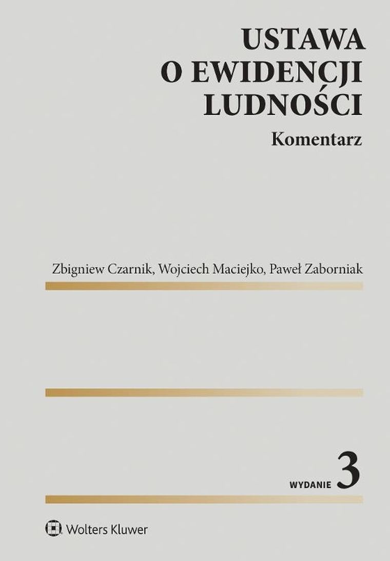 Ustawa o ewidencji ludności. Komentarz