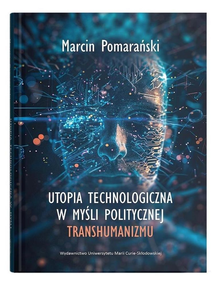 Utopia technologiczna w myśli politycznej
