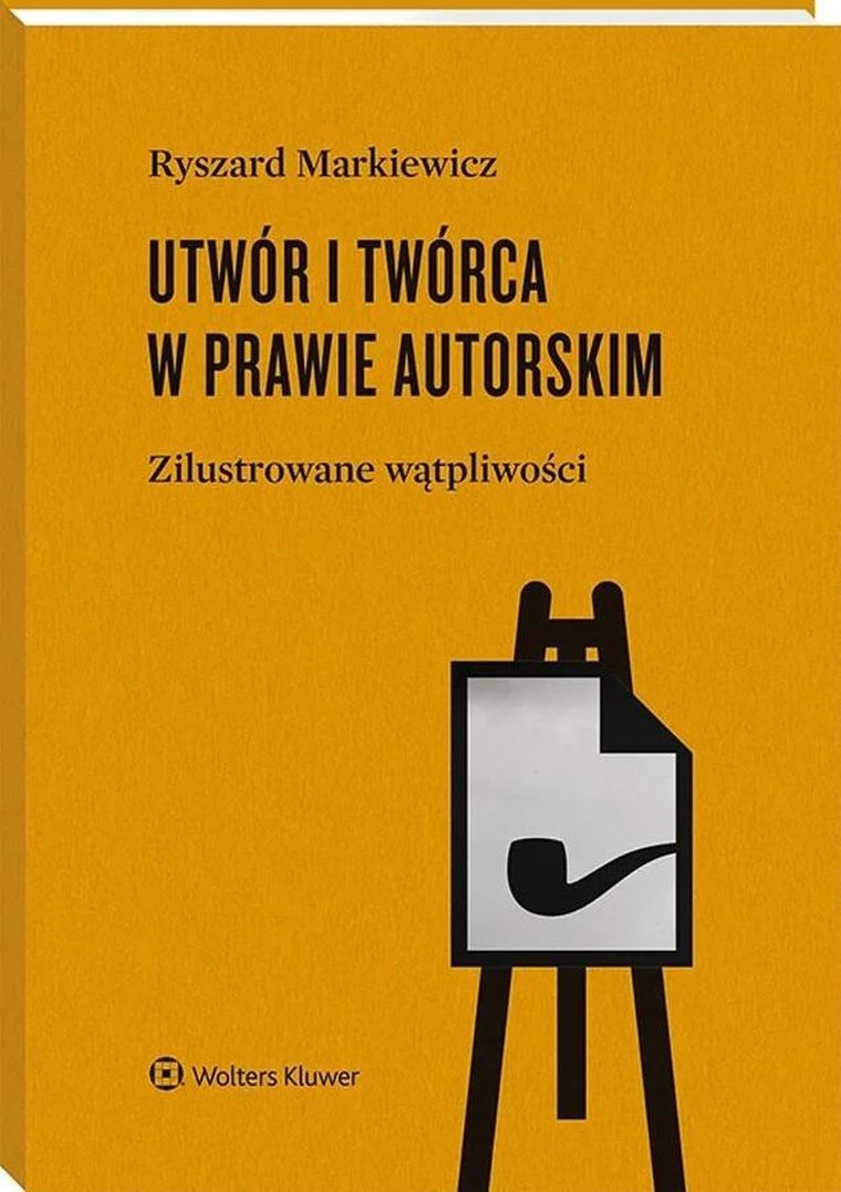 Utwór i twórca w prawie autorskim