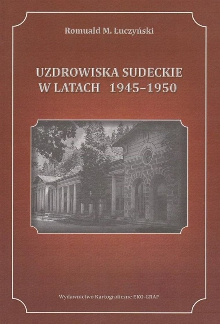 Uzdrowiska sudeckie w latach 1945-1950