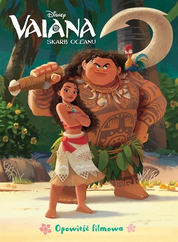 Vaiana. Skarb oceanu. Opowieść filmowa — Firma Księgarska Jacek Olesiejuk