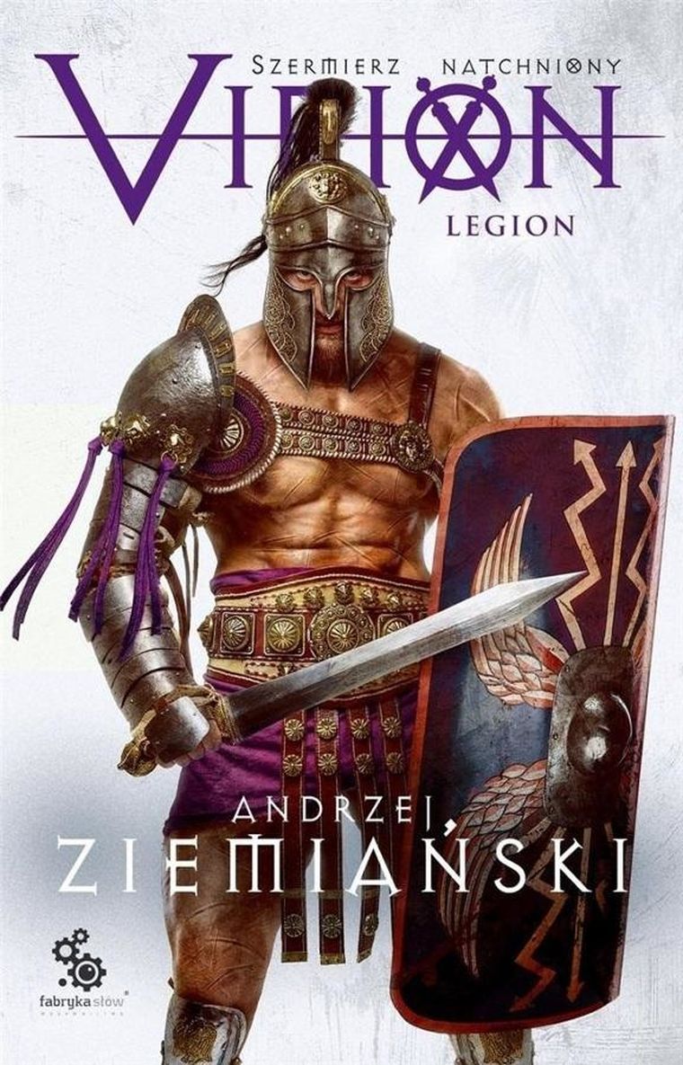 Virion. Szermierz Natchniony. Tom 3. Legion