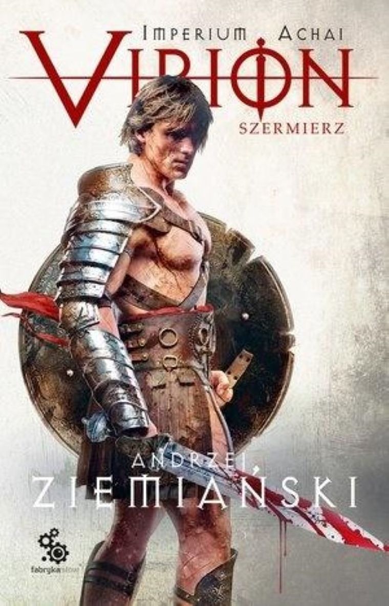 Virion. Tom 4. Szermierz