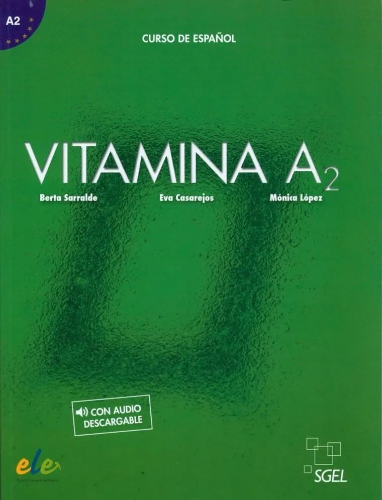 Vitamina. A2. Curso de Espanol + audio
